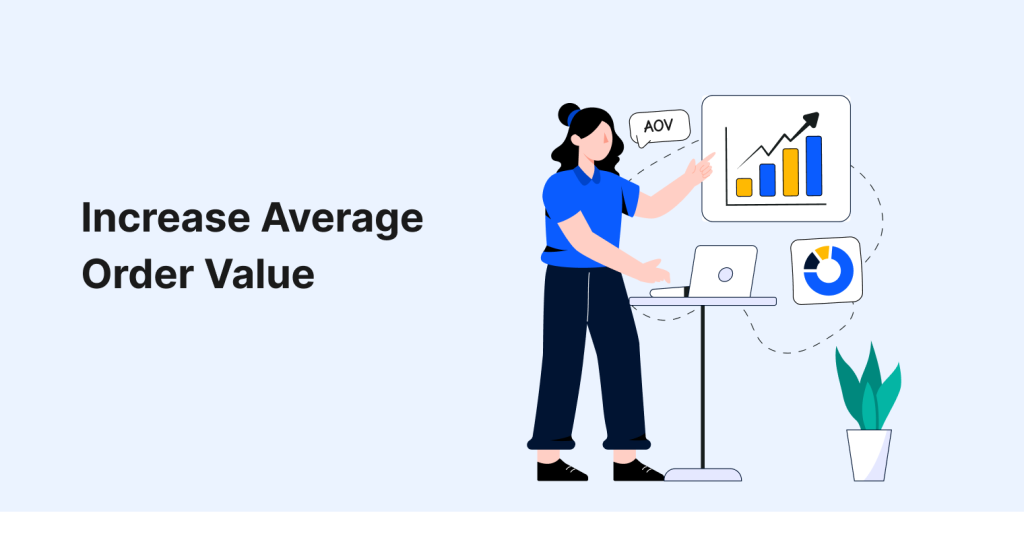 10 Best Tips to Increase Average Order Value (+AOV Calculator)