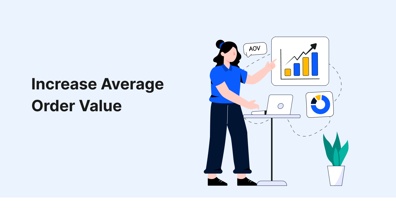 Increase Average Order Value: 15 Best Ways (+AOV Calculator)