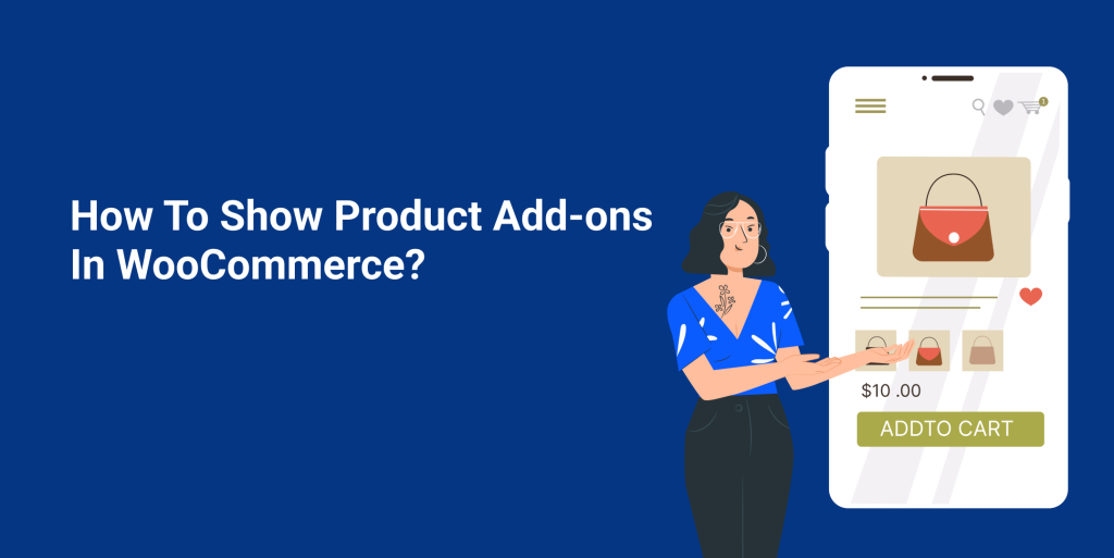 How To Show WooCommerce Product Add-ons And Increase AOV